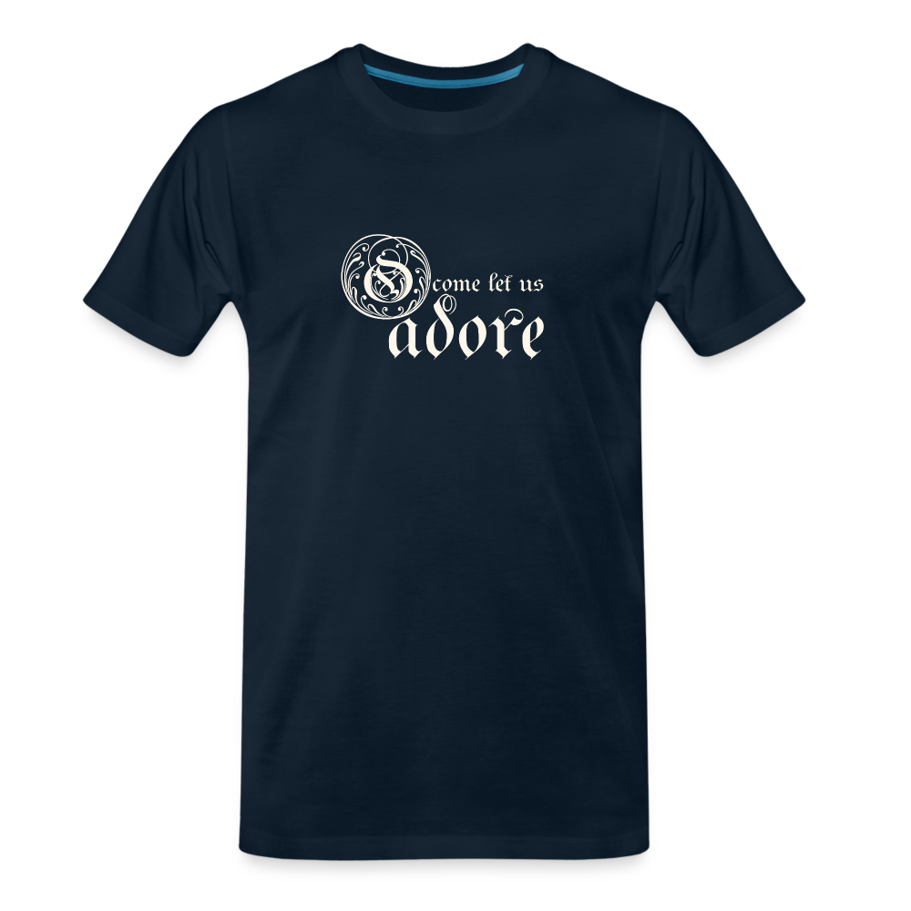 O Come Let Us Adore - Men’s Premium Organic T-Shirt - deep navy