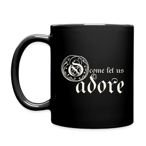 O Come Let Us Adore - Full Color Mug - black