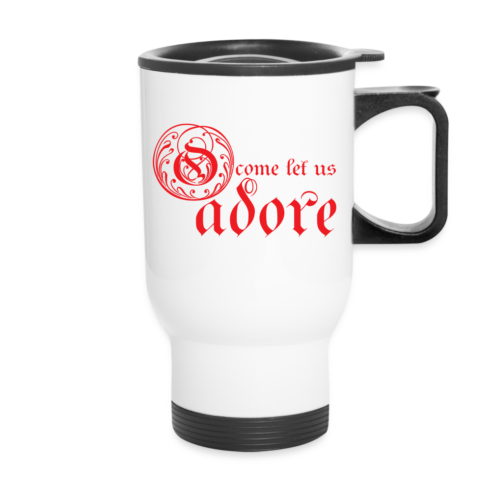 O Come Let Us Adore - Travel Mug - white