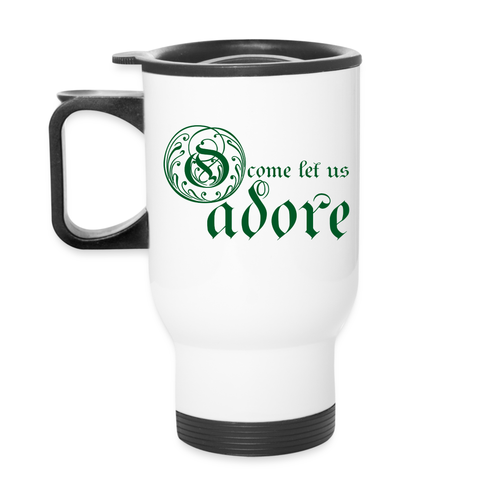 O Come Let Us Adore - Travel Mug - white