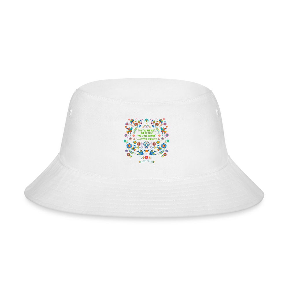 To Dust You Shall Return - Bucket Hat - white