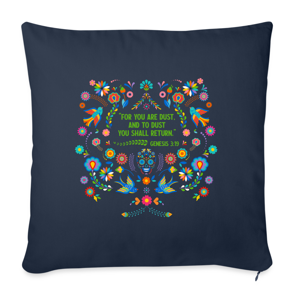 To Dust You Shall Return - Throw Pillow Cover - navy