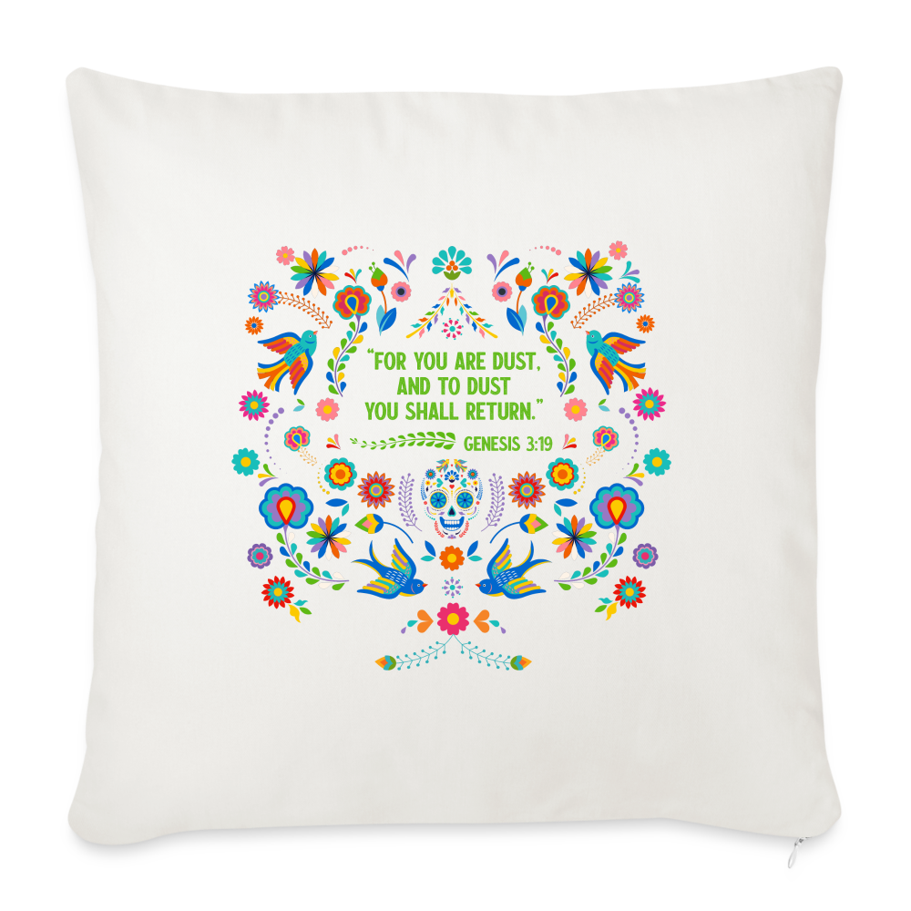 To Dust You Shall Return - Throw Pillow Cover - natural white
