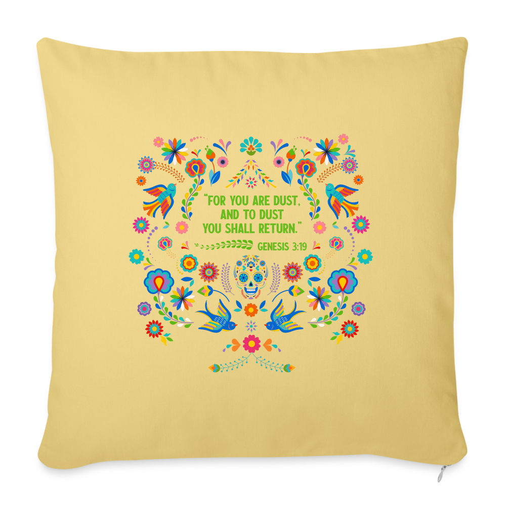 To Dust You Shall Return - Throw Pillow Cover - washed yellow