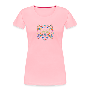 To Dust You Shall Return - Women’s Premium Organic T-Shirt - pink