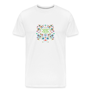 To Dust You Shall Return - Men’s Premium Organic T-Shirt - white