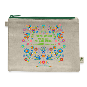 To Dust You Shall Return - Carry All Pouch - natural/green