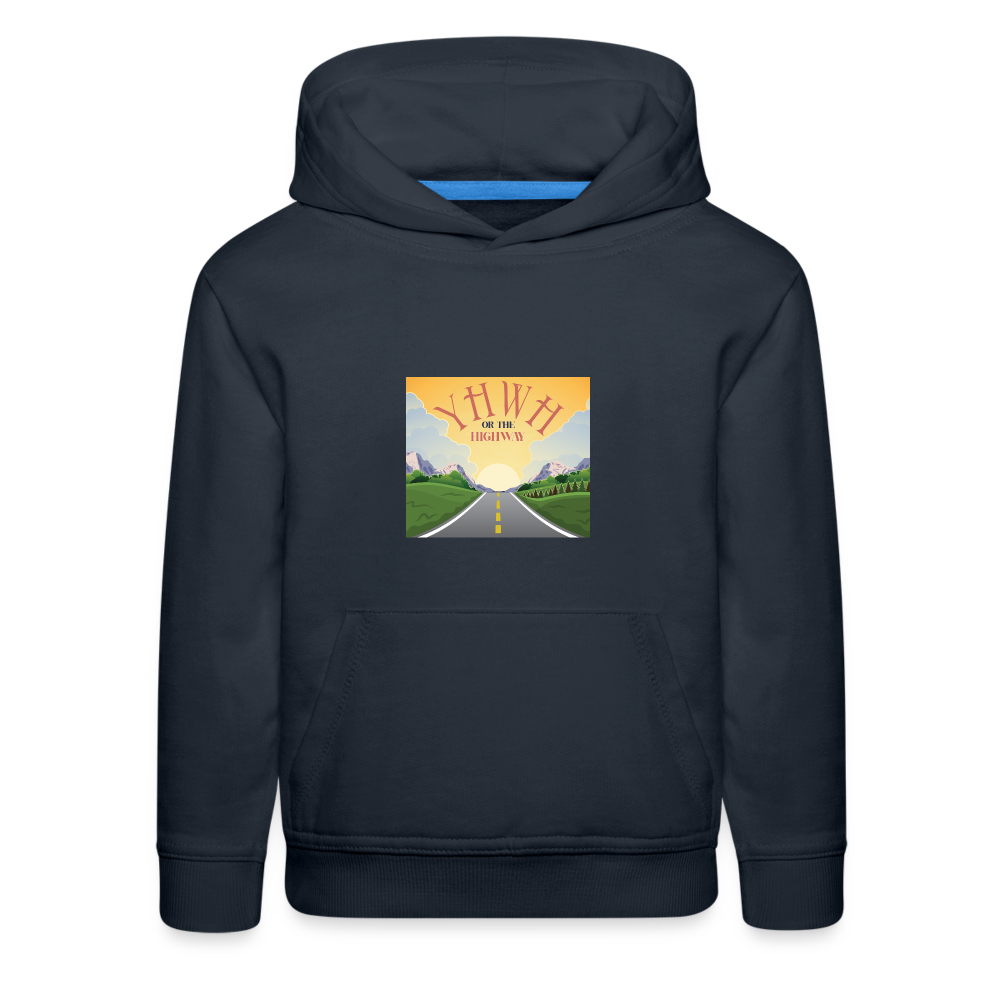 YHWH or the Highway - Kids‘ Premium Hoodie - navy