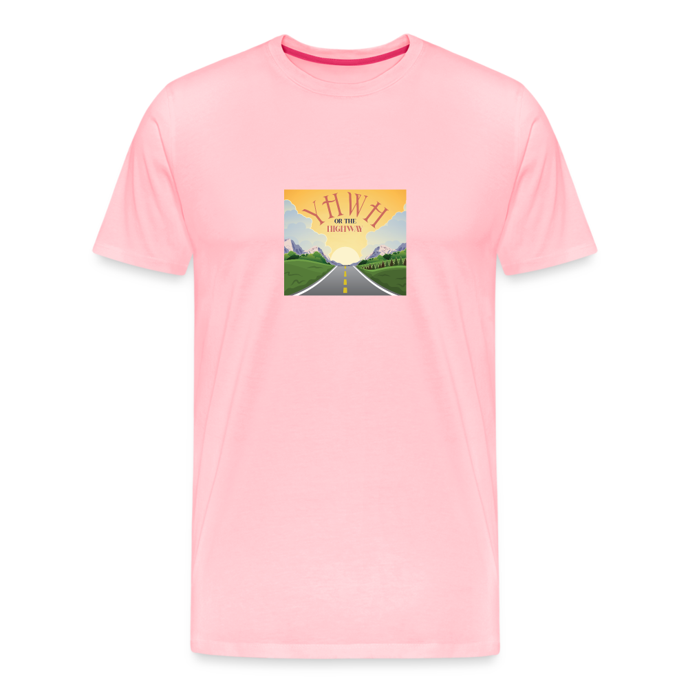 YHWH or the Highway - Unisex Premium T-Shirt - pink