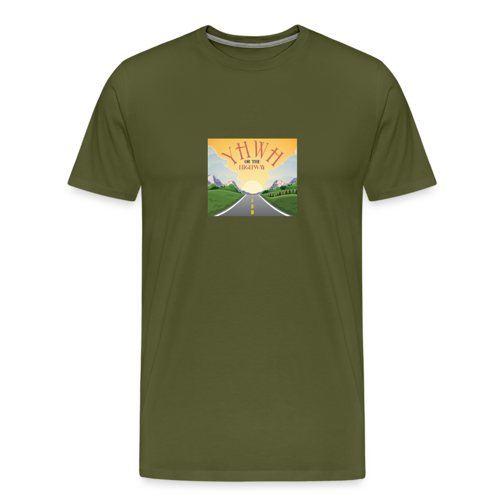 YHWH or the Highway - Unisex Premium T-Shirt - olive green