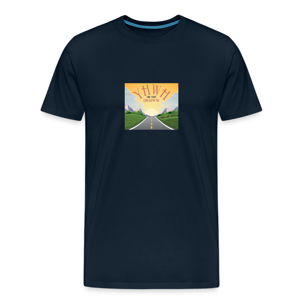 YHWH or the Highway - Unisex Premium T-Shirt - deep navy