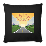 YHWH or the Highway - Throw Pillow Cover - black