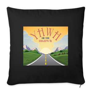 YHWH or the Highway - Throw Pillow Cover - black