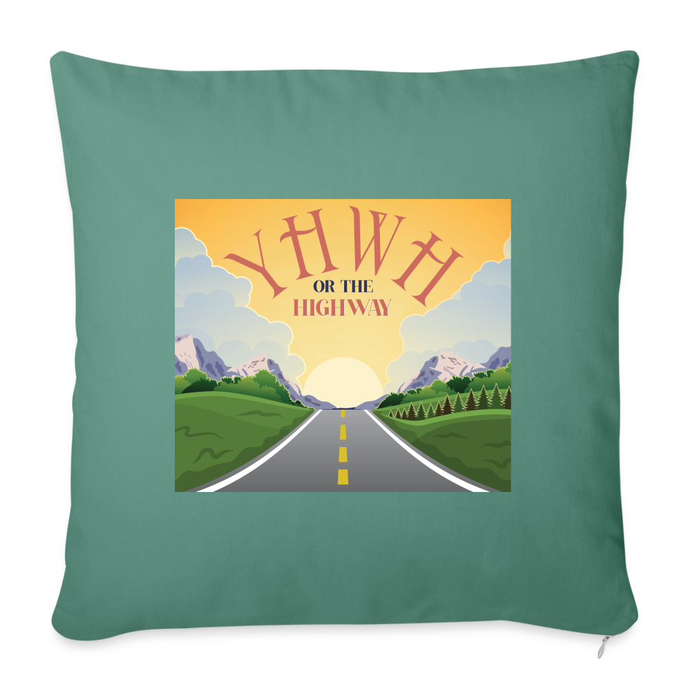 YHWH or the Highway - Throw Pillow Cover - cypress green