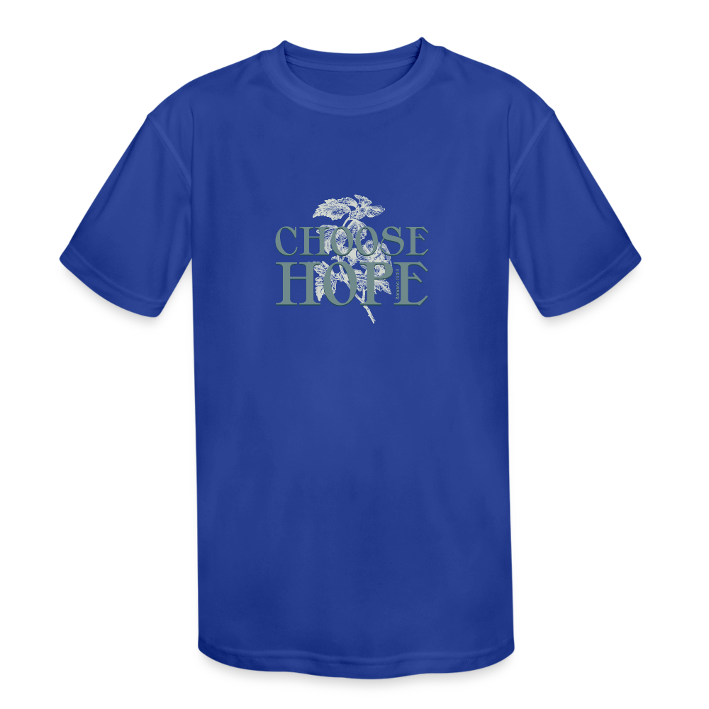 Choose Hope - Kids' Moisture Wicking Performance T-Shirt - royal blue