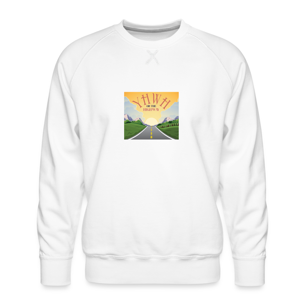 YHWH or the Highway - Men’s Premium Sweatshirt - white
