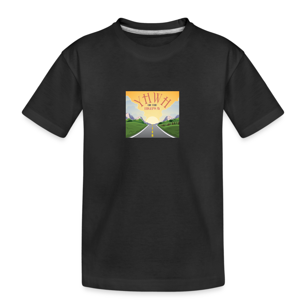 YHWH or the Highway - Kid’s Premium Organic T-Shirt - black