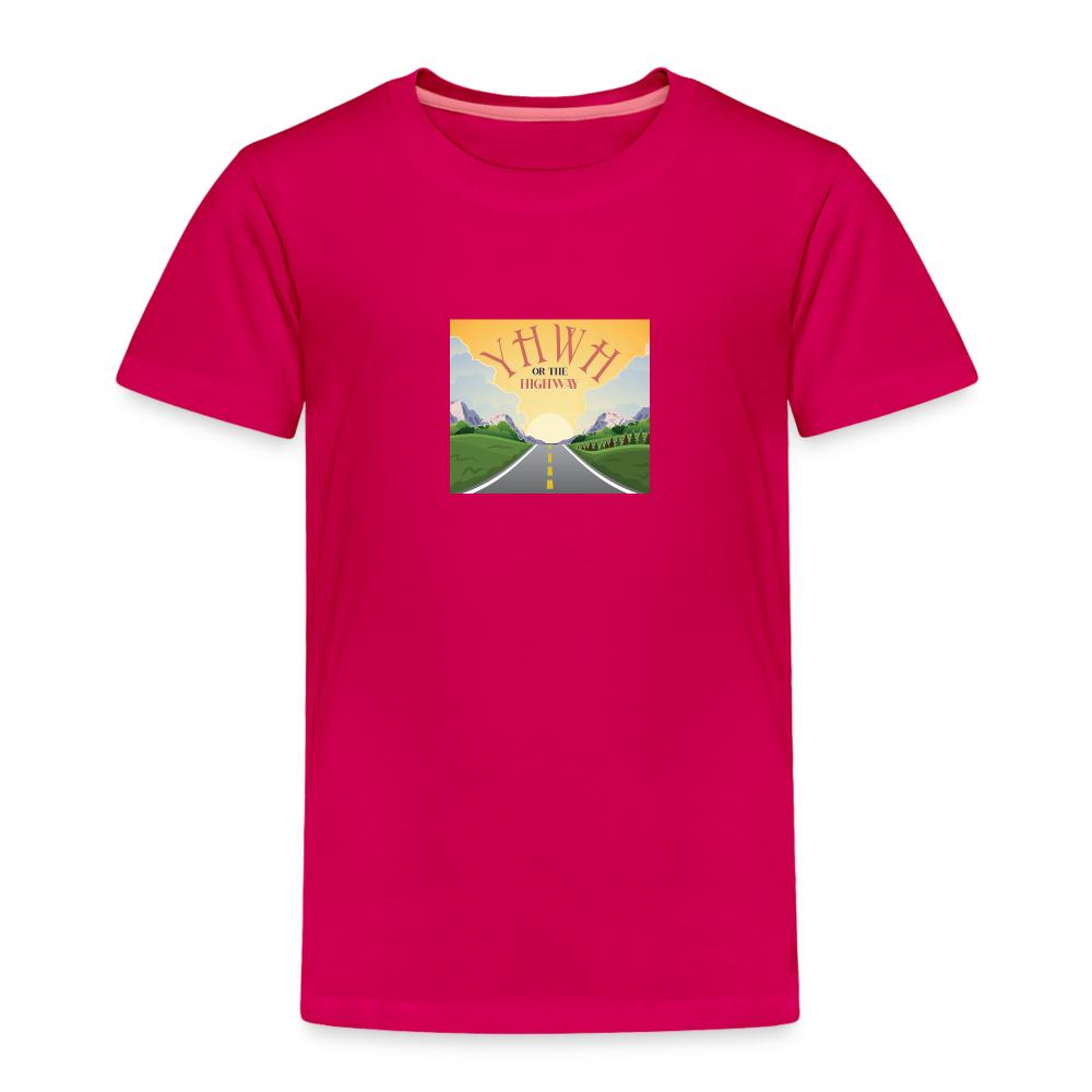 YHWH or the Highway - Toddler Premium T-Shirt - dark pink