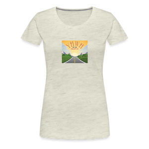 YHWH or the Highway - Women’s Premium T-Shirt - heather oatmeal