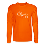 O Come Let Us Adore - Unisex Long Sleeve T-Shirt - orange