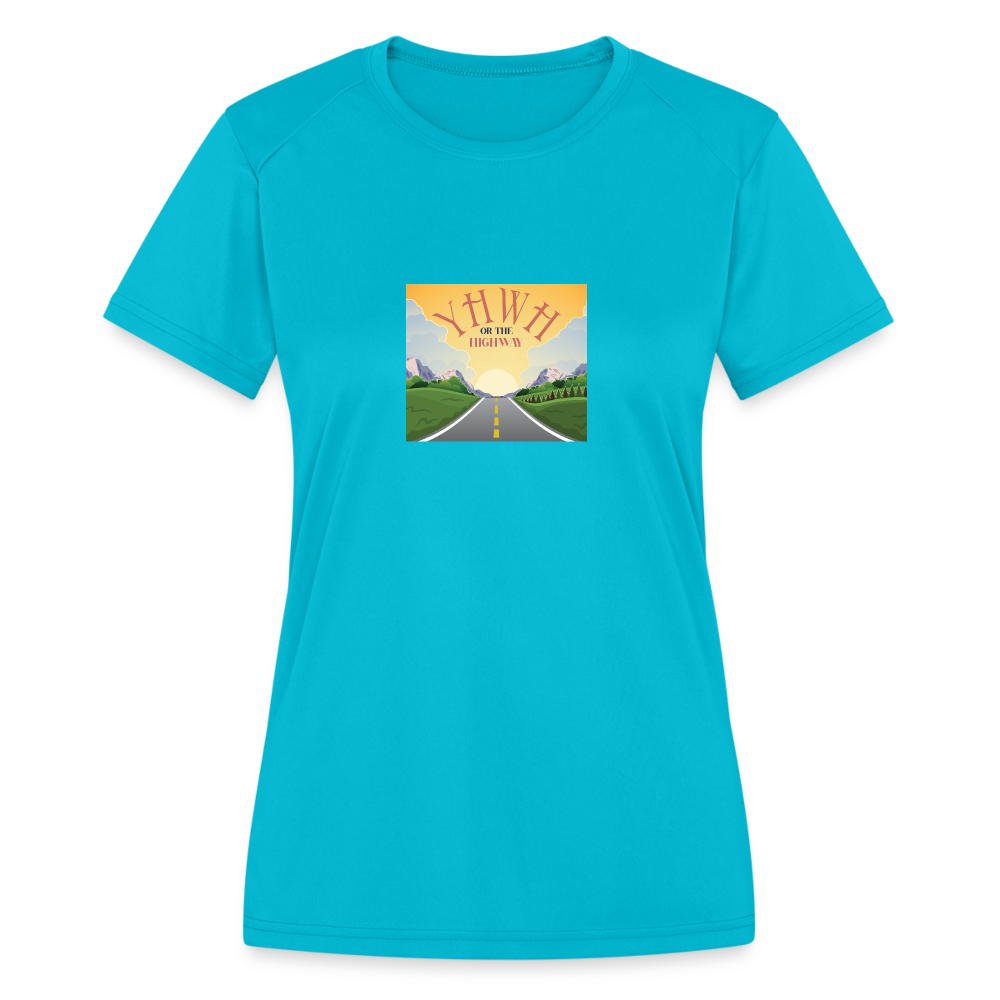 YHWH or the Highway - Women's Moisture Wicking Performance T-Shirt - turquoise