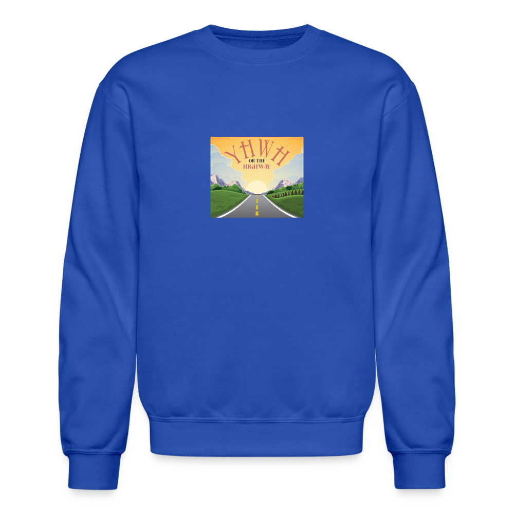 YHWH or the Highway - Crewneck Sweatshirt - royal blue