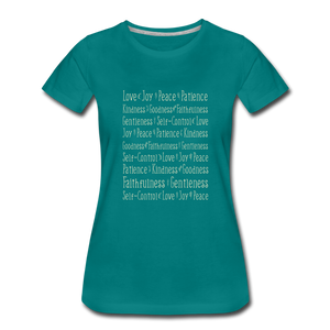 Fruit of the Spirit - Women’s Premium T-Shirt - teal