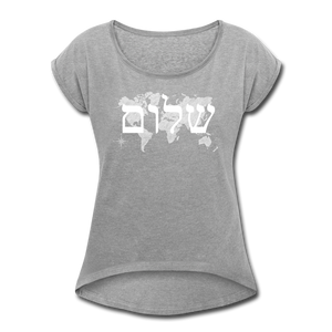 Peace on Earth - Women's Roll Cuff T-Shirt - heather gray