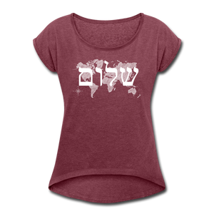 Peace on Earth - Women's Roll Cuff T-Shirt - heather burgundy