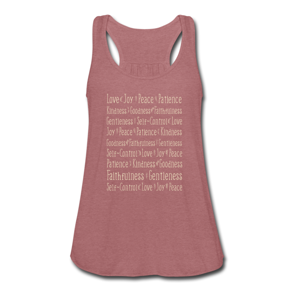 Fruit of the Spirit - Women's Flowy Tank Top - mauve
