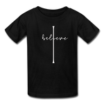 I Believe - Kids' T-Shirt - black