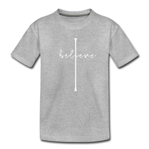 I Believe - Toddler Premium T-Shirt - heather gray
