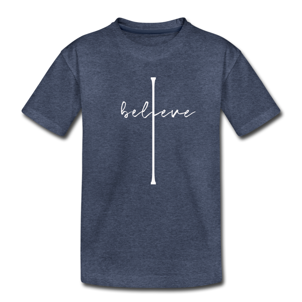 I Believe - Toddler Premium T-Shirt - heather blue