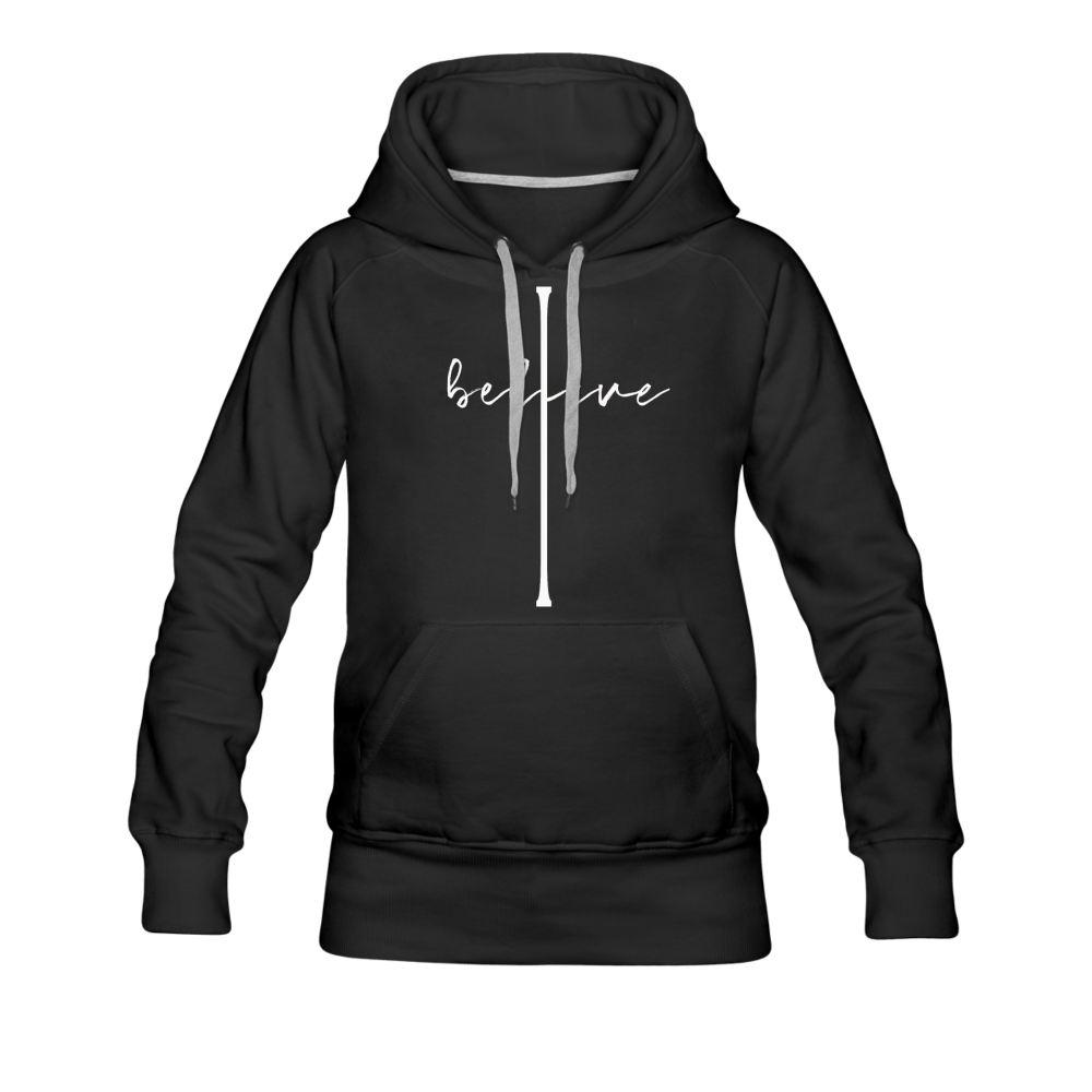 I Believe - Women’s Premium Hoodie - black