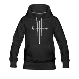 I Believe - Women’s Premium Hoodie - black