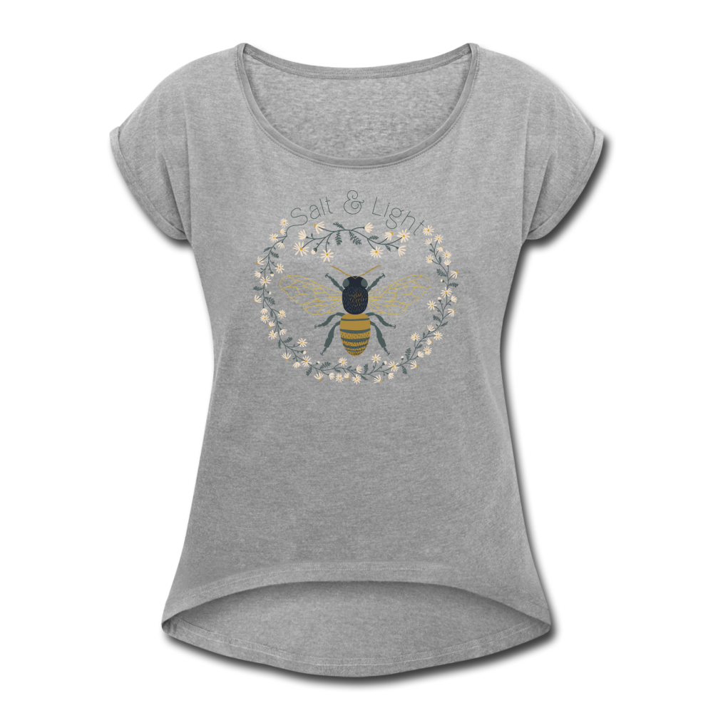 Bee Salt & Light - Women's Roll Cuff T-Shirt - heather gray
