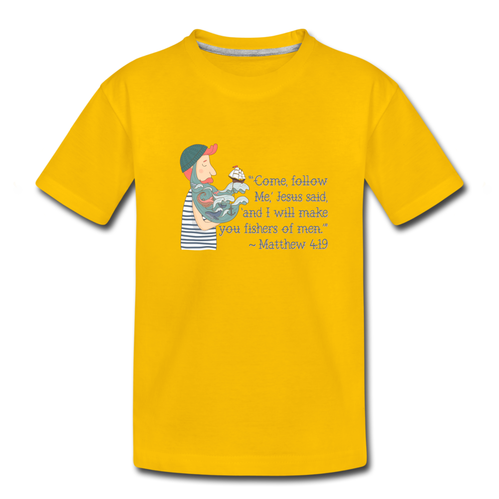 Fishers of Men - Toddler Premium T-Shirt - sun yellow