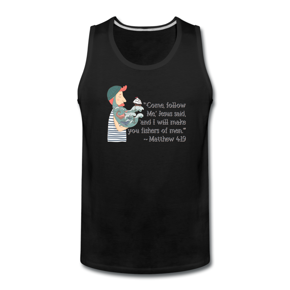 Fishers of Men - Men’s Premium Tank - black