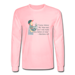 Fishers of Men - Men's Long Sleeve T-Shirt - pink