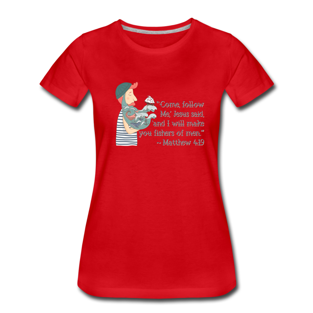 Fishers of Men - Women’s Premium T-Shirt - red