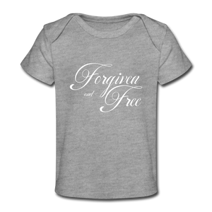 Forgiven & Free - Organic Baby T-Shirt - heather gray