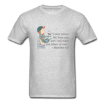 Fishers of Men - Unisex Classic T-Shirt - heather gray