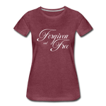 Forgiven & Free - Women’s Premium T-Shirt - heather burgundy