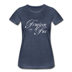 Forgiven & Free - Women’s Premium T-Shirt - heather blue