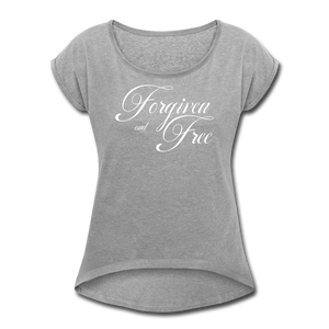 Forgiven & Free - Women's Roll Cuff T-Shirt - heather gray