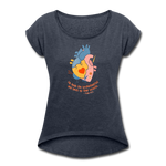He Heals the Brokenhearted - Women's Roll Cuff T-Shirt - navy heather