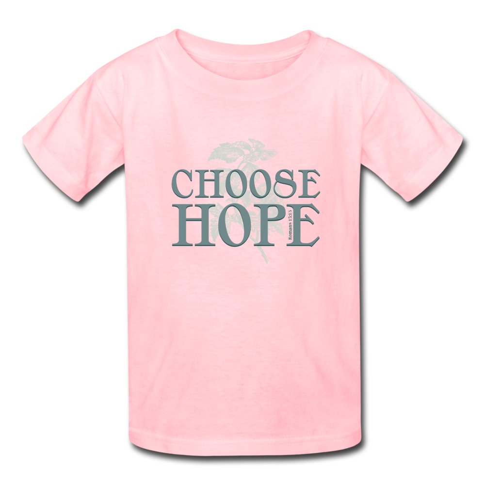 Choose Hope - Kids' T-Shirt - pink