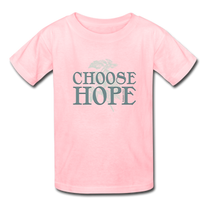 Choose Hope - Kids' T-Shirt - pink