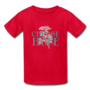 Choose Hope - Kids' T-Shirt - red