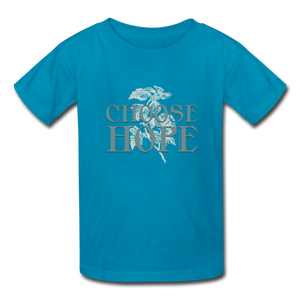 Choose Hope - Kids' T-Shirt - turquoise